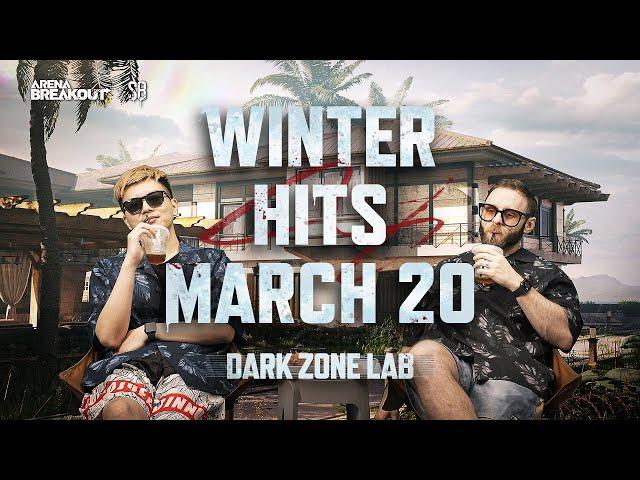 S8 Quick Walk Thru: Winter Hits Kamona on March 20! | Dark Zone LAB - Arena Breakout