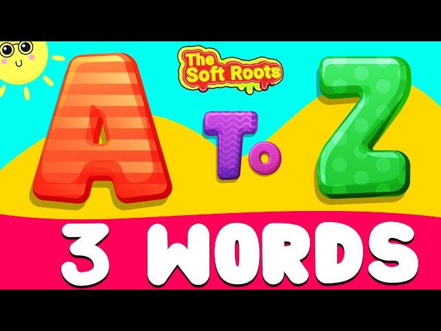 Kids Learning Videos | Learn A to Z 3 Words | Words From Alphabets | A to Z Words | Alphabet | ABC