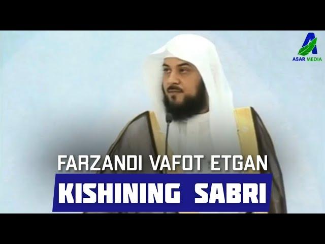 FARZANDI VAFOT ETGAN KISHINING SABRI | #Muhammad_al_Arifiy