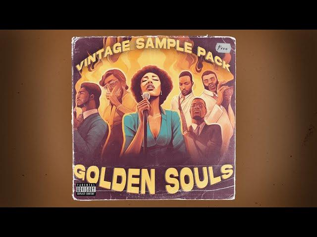 FREE VINTAGE SAMPLE PACK - "Golden Souls" (Kanye West, Kendrick Lamar)