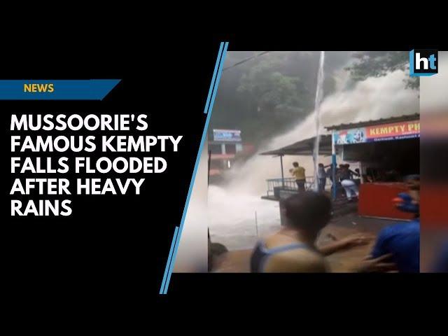 Watch: Mussoorie's famous Kempty Falls flooded after heavy rains