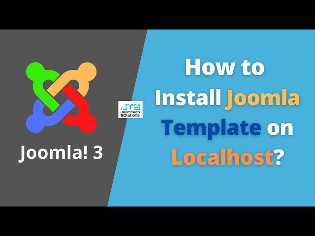 How to install Joomla Template on Localhost | How to use Joomla Template | Joomla Tutorials