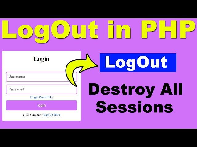 Logout in PHP | How to destroy session in PHP | User Login and Logout system with Session in PHP