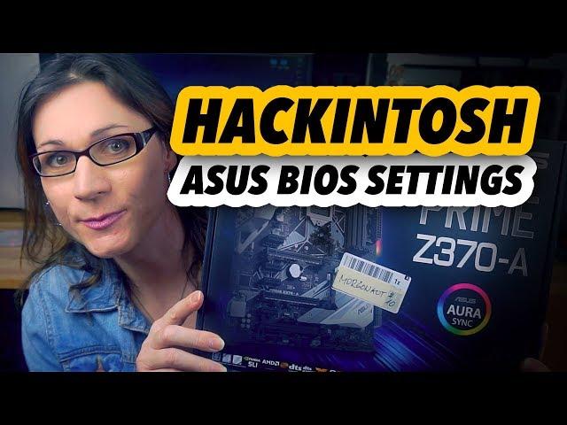 Hackintosh | BIOS settings on ASUS motherboards