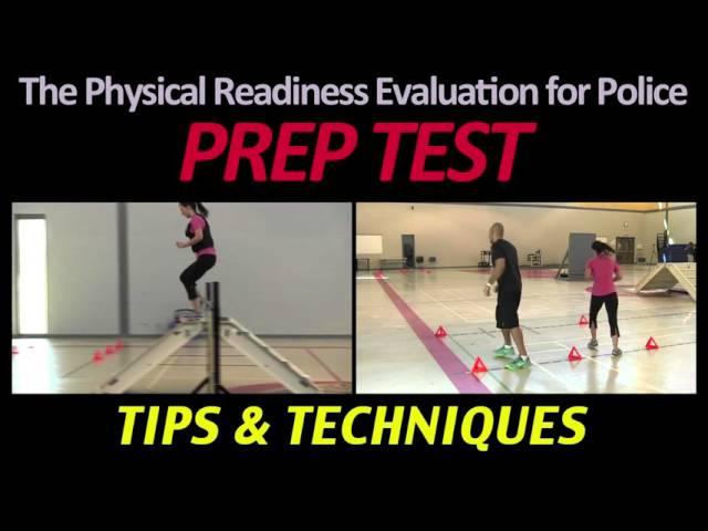 The Physical Readiness Evaluation for Police (PREP Test)