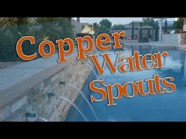 Custom Copper Water Spouts by Paragon Pools Las Vegas