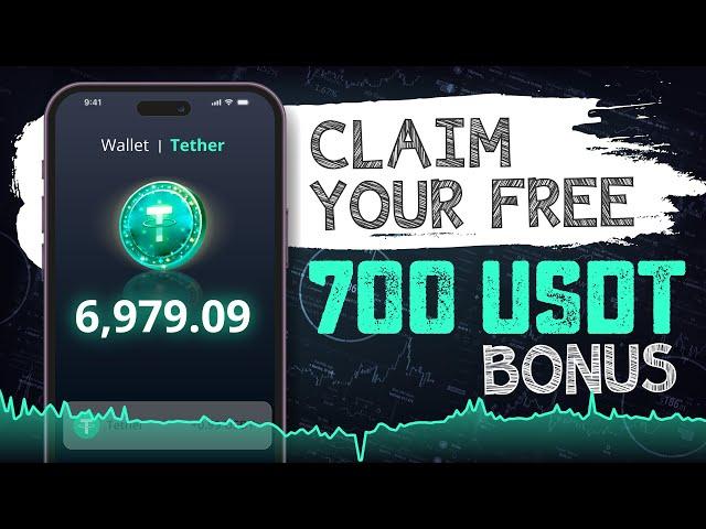 Earn 700 USDT for FREE – Simple Steps to Claim!