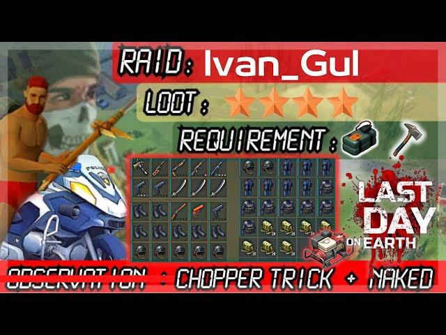 Raid Base Ivan_Gul #1 - SWAT Team | S.29 | Last Day On Earth Survival