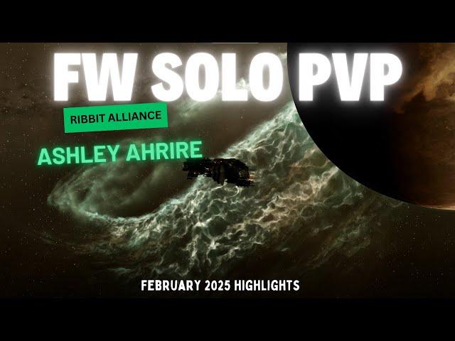 EVE Online - Solo PVP Faction Warfare - February Highlights