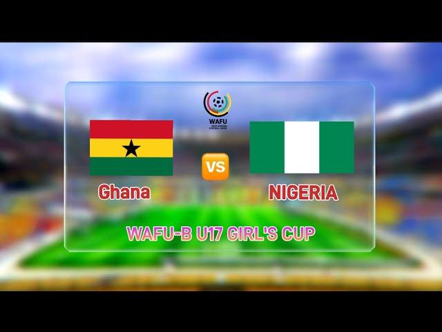 ((LIVE))) COMMENTARY: Ghana   NIGERIA  | 2024 WAFU-B U17GIRL'S CUP |3rd Place Finale  |