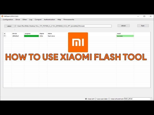 How To Use Xiaomi Flash Tool - [romshillzz]