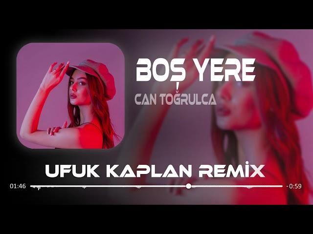 Can Toğrulca - Lan Ben Sana Nerden Tutuldum ( Ufuk Kaplan Remix )