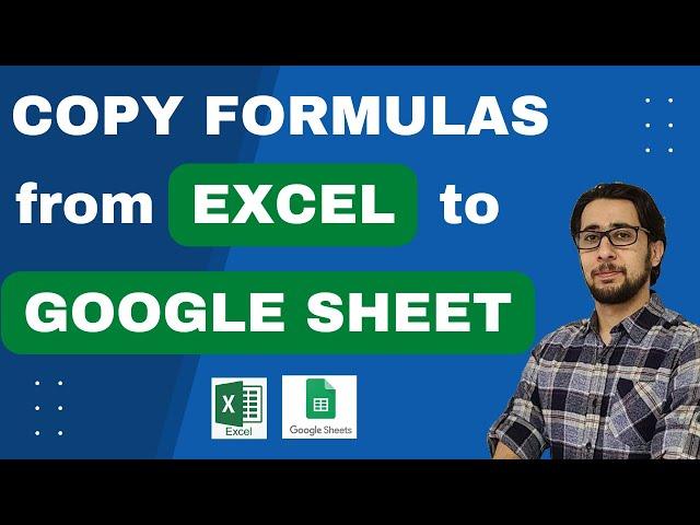 How to Copy Formulas from MS Excel to Google Sheet