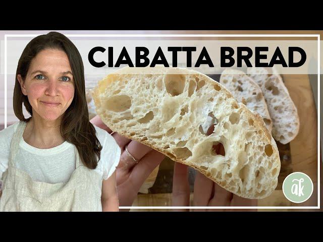 How to Make Ciabatta Bread (Yeast-Leavened, Poolish Method)