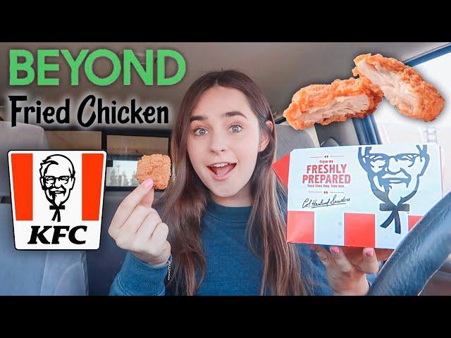 TRYING KFC’s BEYOND VEGAN CHICKEN