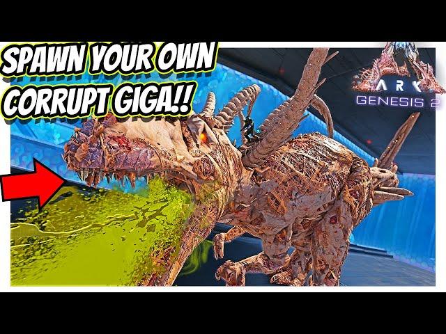 ARK GENESIS 2 HOW TO SPAWN YOUR OWN BOSS CORRUPTED GIGA!! || Ark Survival Evovled!