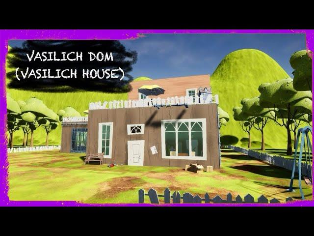 HELLO NEIGHBOR MOD KIT: VASILICH DOM [VASILICH HOUSE]