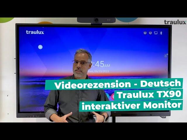 Videorezension - Traulux TX90 interaktiver Monitor