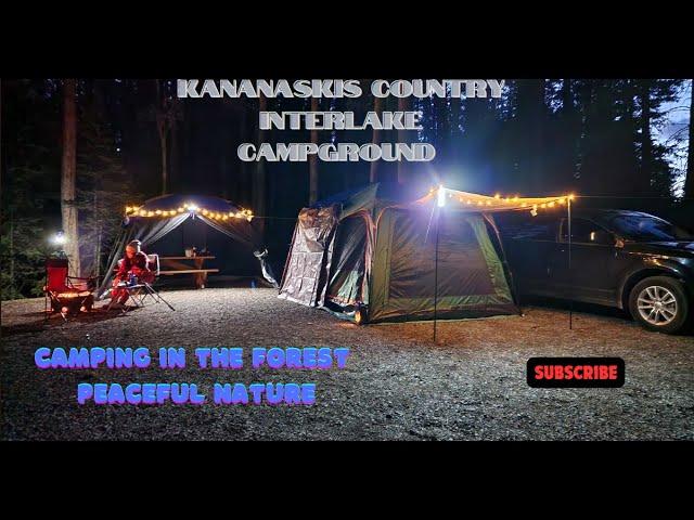 CAMPING IN THE FOREST @ KANANASKIS INTERLAKE CAMPGROUND/Alberta Canada