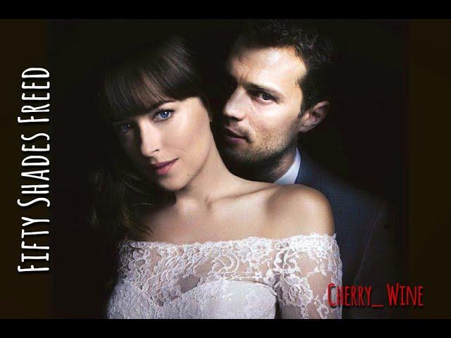 Fifty Shades Freed/Пятьдесят оттенков свободы/Capital Letters