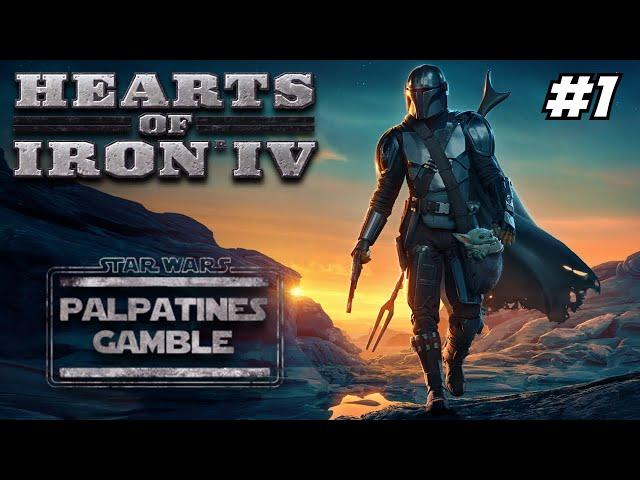 Mandalorians, This is The Way! Hearts of Iron 4 - Star War's Palpatine's Gamble, Mandalore #1