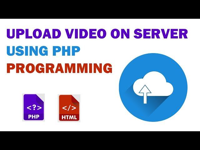 How to upload video to MySQL server using PHP