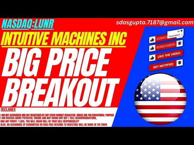 BIG PRICE BREAKOUT : LUNR STOCK ANALYSIS | INTUITIVE MACHINES STOCK