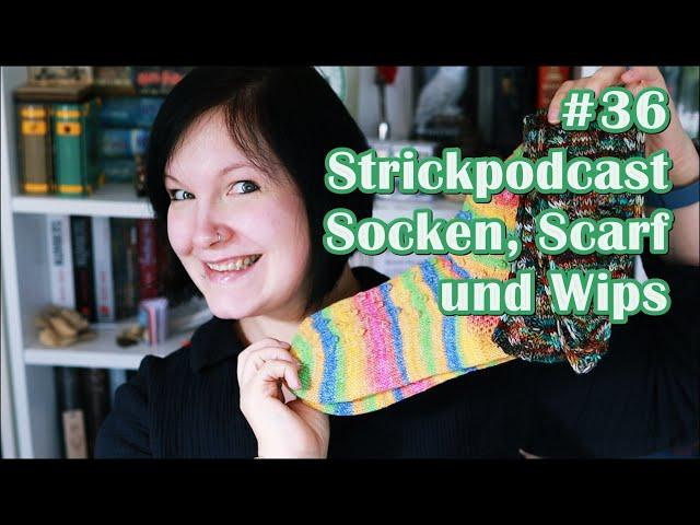 [Strickpodcast]  #36 Fertige Kleinigkeiten und kleine WipParade