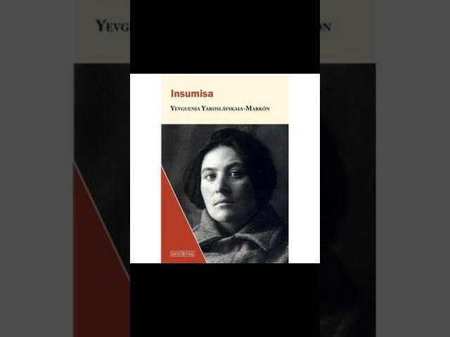 Eugénie Markon (1902 - 1931) Anarchiste et autobiographe russe