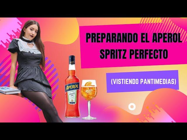 Preparando el aperol spritz perfecto  (vistiendo pantimedias)