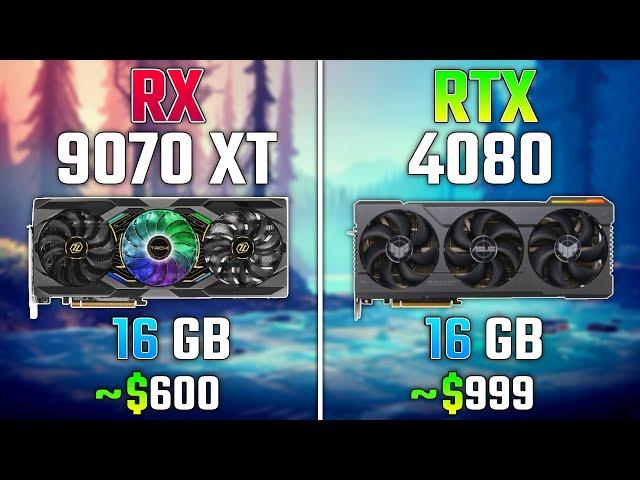 AMD RX 9070 XT vs RTX 4080 | Test in 7 Games