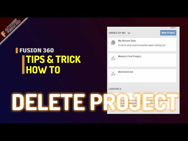 Fusion 360 How To Delete Project