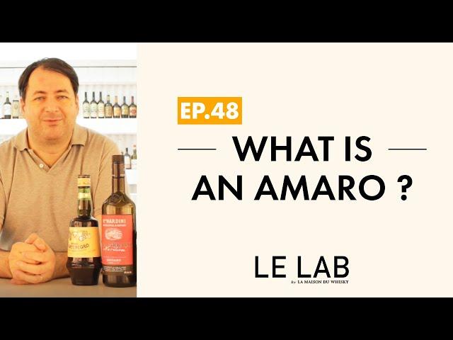 What is an Amaro ? (ep. 48)