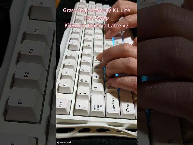 GravaStar K1 Lite HotSwap、KiiBoom Matcha Latte V2 #keyboard #mechanicalkeyboard #customkeyboard