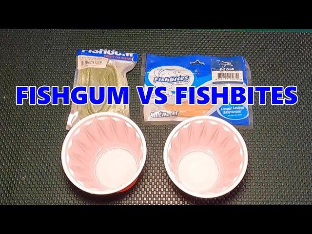 Fishbites vs Fishgum ** Bench Test**