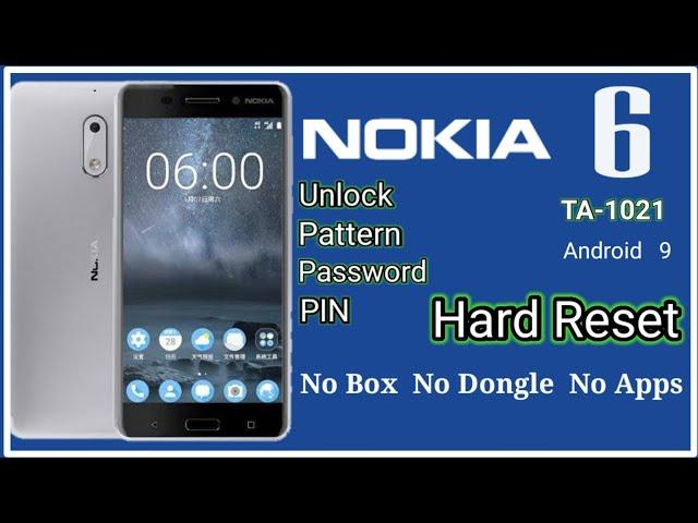 Nokia 6 hard reset | pattern | Password | PIN  unlock