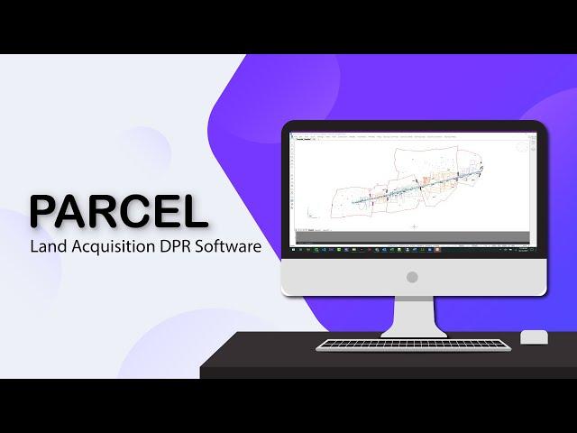 Land Acquisition DPR Software - Parcel