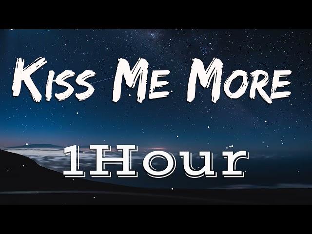 Doja Cat, SZA - Kiss Me More (Daju Remix)  | [ Lyrics ] | [ 1Hour ] [ Loop ]