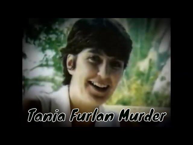 EP. 66 - The Murder Of Tania Furlan [True Crime]