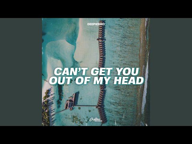 Can't Get You Out Of My Head