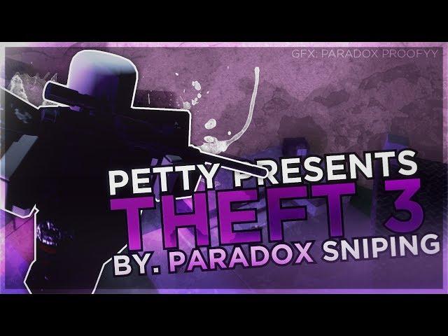 Paradox Petty - Petty Theft 3