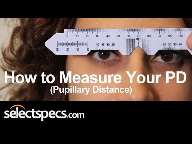 How to Measure Your PD (Pupillary Distance) Updated With Selectspecs.com