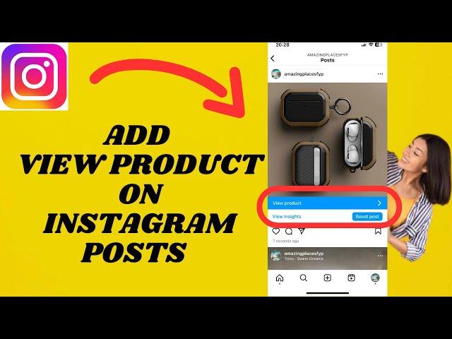 How  To Add View Product On Instagram Posts | Simple tutorial