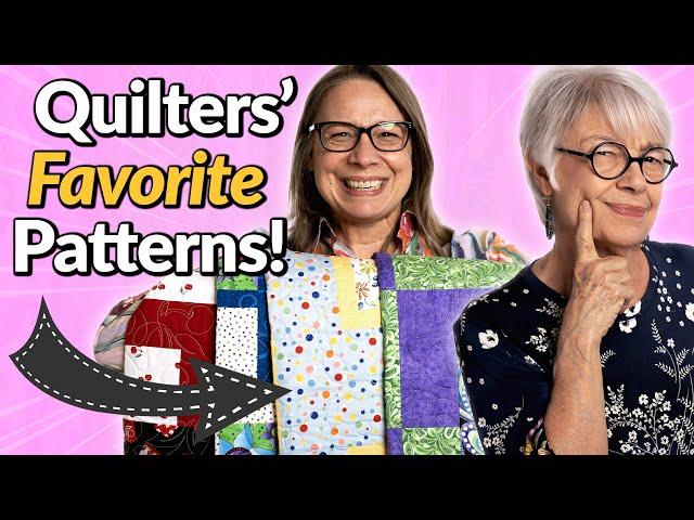 6 Go-To Quilt Patterns!