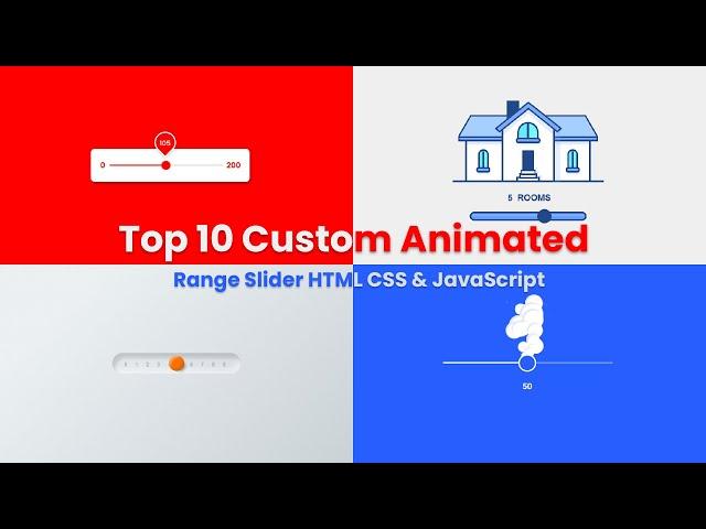 Top 10 Custom Animated Range Slider Using HTML CSS & JavaScript | Range Slider Using html and css