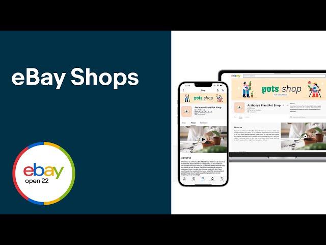 eBay Shops​ | eBay Open 2022 | eBay for Business UK