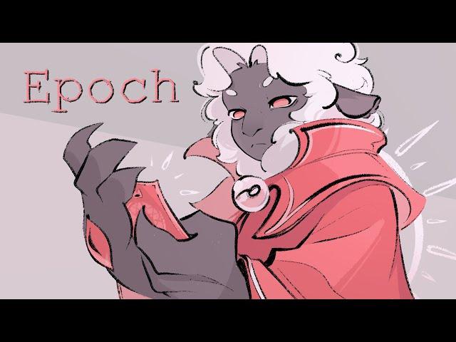 Epoch 〃animation meme〃