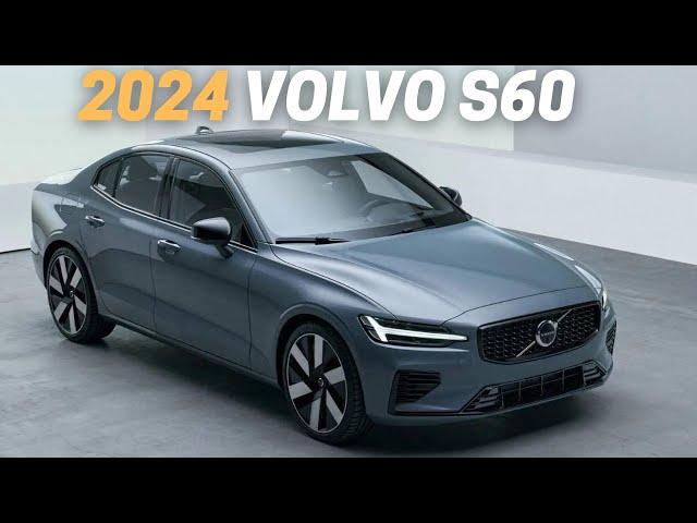 10 Reasons Why You Should Buy The 2024 Volvo S60