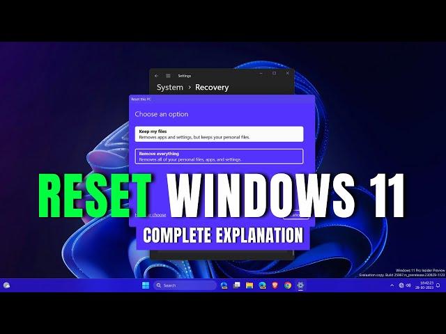 Windows 11 Reset to Factory Settings | Remove Everything | Keep My Files (2025)
