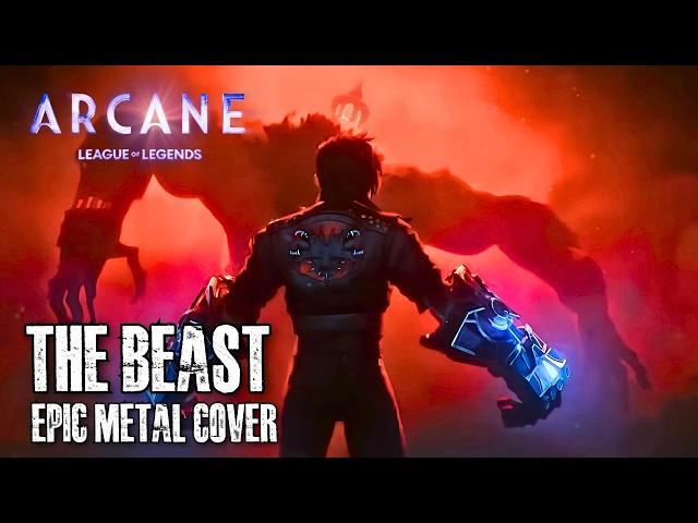 The Beast ARCANE Season 2 OST Epic Metal Cover